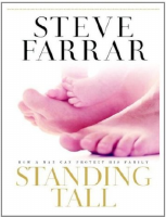 Standing Tall_ How a Man Can Pr - Steve Farrar.pdf